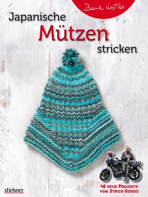 cover image of Japanische Mützen stricken. 48 neue Projekte vom Strick-Sensei